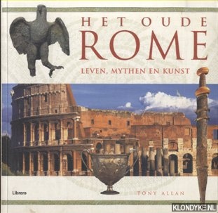 Allan, Tony - Het oude Rome