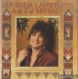 Lambton, Lucinda - Lucinda Lambtons A-Z of Britain