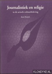 Hemels, Joan - Journalistiek en religie in de actuele cultuurbeleving