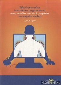 Spekle, Erwin M. - Effectiveness of an intervention programme on arm, shoulder and neck symptoms in computer workers