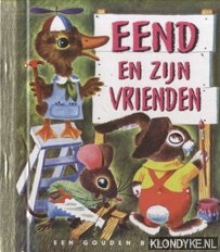 Jackson, Kathryn & Byron Jackson & Richard Scarry (illustraties) - Eend en zijn vrienden