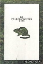 Blekendaal, Marcel - De Polderwachtergids