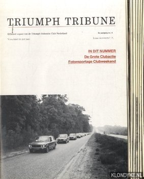 Blokland, Maarten - e.a. - Triumph Tribune. Officieel orgaan van de Triumph Dolomite Club Nederland - 7 nummers + jaarverslag1985
