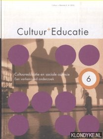 Hoorn, Marjo van - e.a. - Cultuur + Educatie 6: Cultuureducatie en sociale cohesie. Een verkennend onderzoek