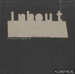 Groenhart, Barbara & Assi Kootstra - Inhout: een ruimtelijk dagboek van Emile van der Kruk