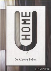 Birza, Rob - e.a. - U-Home De Nieuwe Salon. 5de Salon van Utrechtse kunstenaars