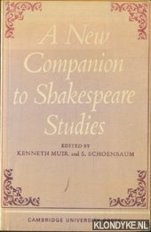 Muir, Kenneth & S. Schoenbaum - A New Companion to Shakespeare Studies
