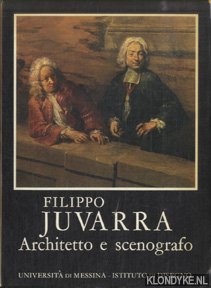 Viale Vittorio (catalogo a cura di) - Mostra di Filippo Juvarra. Architetto e scenografo