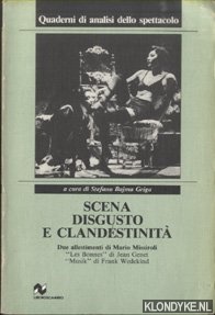 Griga, Stefano Bajma - Scena disgusto e clandestinit. Due allestimenti di Mario Missiroli