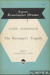 Tourneur, Cyril & Lawrence J. Ross (edited by) - The Revenger's Tragedy