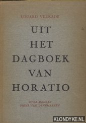 Verkade, Eduard - Uit het dagboek van Horatio. Over Hamlet, Prins van Denemarken
