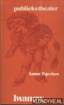 Tsjechow, Anton - Iwanow