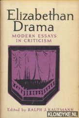 Kaufmann, Ralph J. - Elizabethan drama. Modern essays in criticism