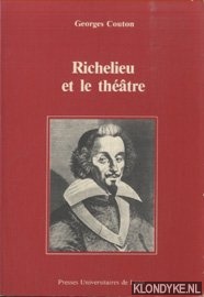 Couton, Georges - Richelieu et le theatre