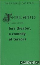 Fletcher, Jackie - Ierland. Iers theater, a comedy of terrors