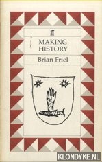 Friel, Brian - Making history