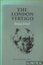 Friel, Brian - The London Vertigo