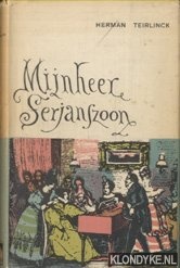 Teirlinck, Herman - Mijnheer J.B. Serjanszoon - orator didacticus