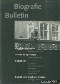 Hilberdink, Koen - e.a. - Biografie Bulletin 1999/1: Stedelijke invloeden; Mythen en sprookjes; Biografieen; Biografische tekstinterpretatie