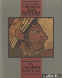 Moltesen, Mette & Cornelia Weber-Lehmann - Catalogue of the Copies of Etruscan Tomb Paintings