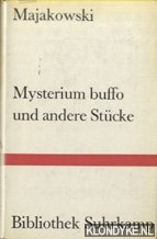 Majakowski - Mysterium buffo und andere Stcke