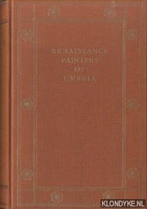 Marle, Raimond van - The Development of the Italian Schools of Painting. Volume 14: The Renaissance Painters of Umbria