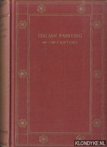 Marle, Raimond van - The Development of the Italian Schools of Painting. Volume 1: History of Italian Painting from the 6th until the end of the 13th Century