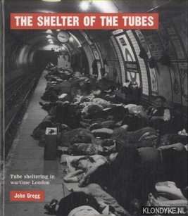 Gregg, John - The Shelter of the Tubes