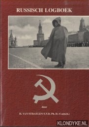 Straelen, H. van - Russisch logboek