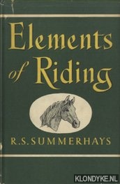 Summerhays, R.S. - Elements of Riding