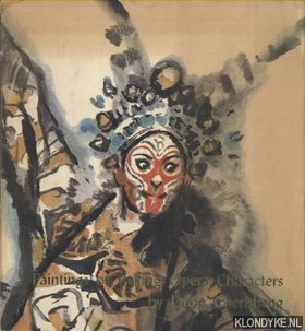 Chensheng, Dong - Paintings of Beijing Opera Characters