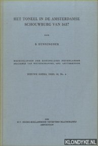 Hunningher, dr. B. - Het toneel in de Amsterdamse Schouwburg van 1637