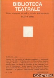 Marotti, Ferruccio - e.a. - Biblioteca Teatrale. Rivista trimestrale di studi e ricerche sullo spettacolo - Nuova Serie - BT 2 1986
