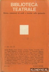 Marotti, Ferruccio - e.a. - Biblioteca Teatrale. Rivista trimestrale di studi e ricerche sullo spettacolo - BT 8 1973
