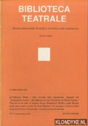 Marotti, Ferruccio - e.a. - Biblioteca Teatrale. Rivista trimestrale di studi e ricerche sullo spettacolo - Nuova Serie - BT 33 1995