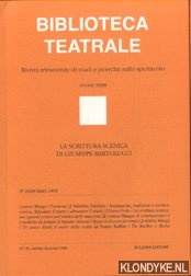 Marotti, Ferruccio - e.a. - Biblioteca Teatrale. Rivista trimestrale di studi e ricerche sullo spettacolo - Nuova Serie - BT 48 1998: La scrittura scenica di Guiseppe Bartolucci