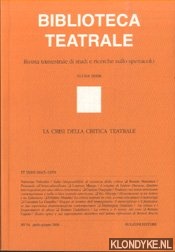Marotti, Ferruccio - e.a. - Biblioteca Teatrale. Rivista trimestrale di studi e ricerche sullo spettacolo - Nuova Serie - BT 54 2000: La crisi della critica teatrale