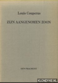 Couperus, Louis - Zijn aangenomen zoon. Een fragment