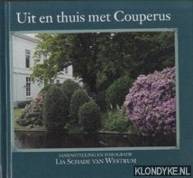 Schade van Westrum, Lia - Uit en thuis met Couperus