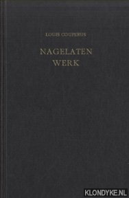 Couperus, Louis & Richard Erbe (bijeengebracht door) - Nagelaten werk