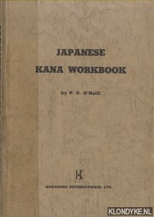 Neill, P.G. O' - Japanese Kana Workbook