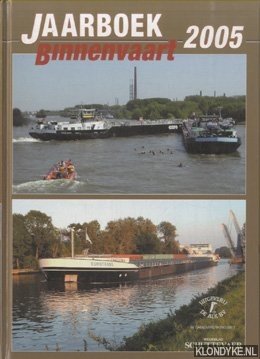Diverse auteurs - Jaarboek Binnenvaart 2005