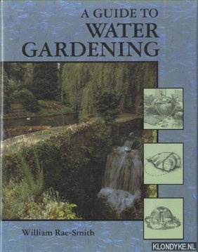 Rae-Smith, William - A Guide to Water Gardening