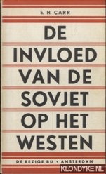 Carr, E.H. - De invloed van de Sovjet op het Westen