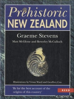 Stevens, Graeme - e.a. - Prehistoric New Zealand