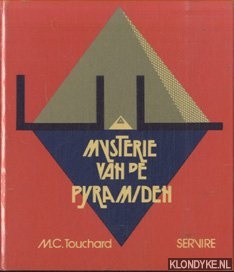 Touchard, M.C. - Mysterie van de pyramiden