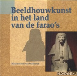 Schneider, Hans D. - Beeldhouwkunst in het land van de farao's