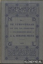 Simons-Mees, J.A. - De veroveraar. Een spel van stemmingen in 5 bedrijven