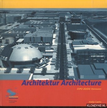 Heckmann, Sepp D. - Architektur / Architecture - EXPO 2000 Hannover