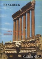 Sayegh, Philippe - Baalbeck, Gods Paradise. History of Baalbeck